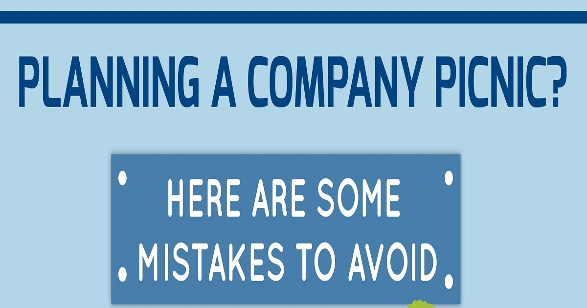 Mistakes To Avoid While Planning A Company Picnic